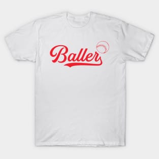 Baller T-Shirt